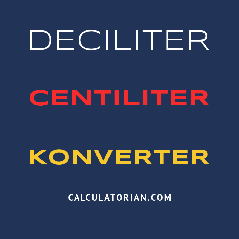 konverter-fra-deciliter-til-centiliter